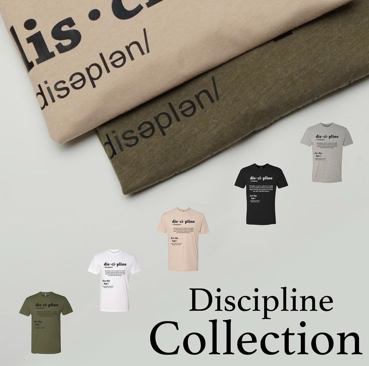 DISCIPLINE Tee (Multiple Color ways)