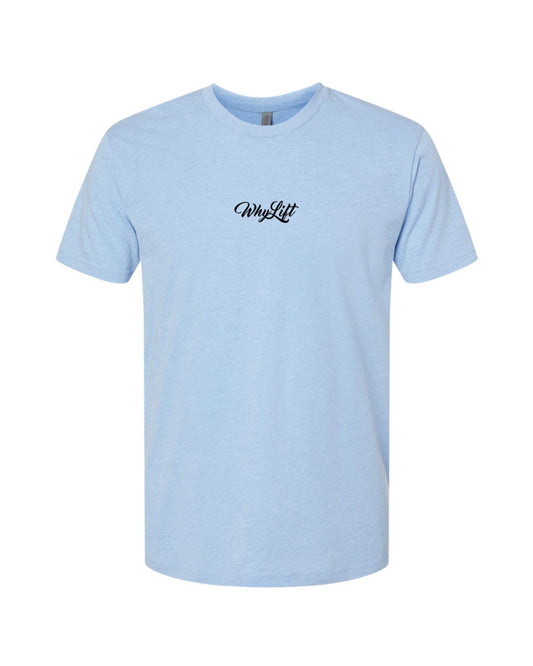 The Remember Why - Always Tee